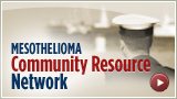 MESOTHELIOMA COMMUNITY RESOURCE NETWORK